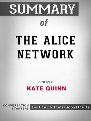 cover image of Summary of the Alice Network
